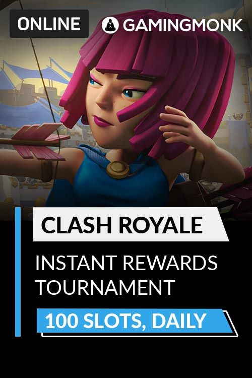 Clash Royale - Instant Rewards Tournament at BookMyShow