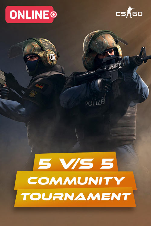CSGO 5 v/s 5 Community Tournament - Live Streaming at BookMyShow