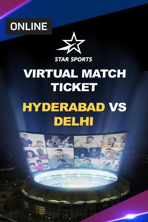 Hyderabad vs Delhi at BookMyShow