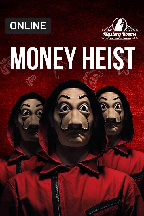 Money Heist By Mystery Rooms at BookMyShow