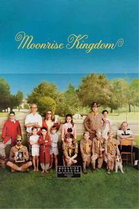 Moonrise Kingdom Moonrise Kingdom