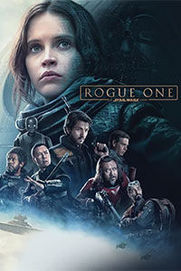 Rogue One: A Star Wars Story (3D) Rogue One: A Star Wars Story (3D)