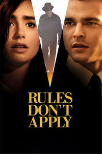 Rules Don`t Apply Rules Don`t Apply