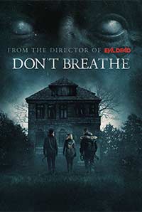 Don't Breathe (4DX) (A) Don't Breathe (4DX) (A)