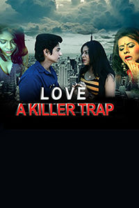 Love A Killer Trap (A) Love A Killer Trap (A)