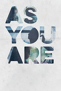 As You Are As You Are