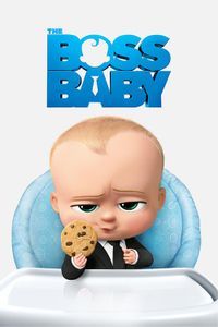 The Boss Baby (3D) The Boss Baby (3D)