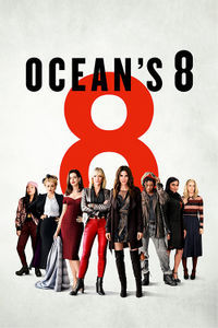 Ocean`s 8 Ocean`s 8