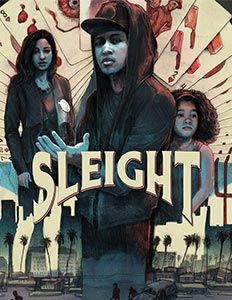 Sleight 2017 Movie Reviews Cast Release Date BookMyShow