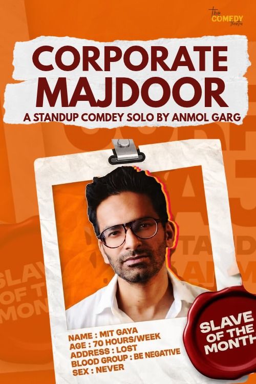 Corporate Majdoor by Anmol Garg — photo 1