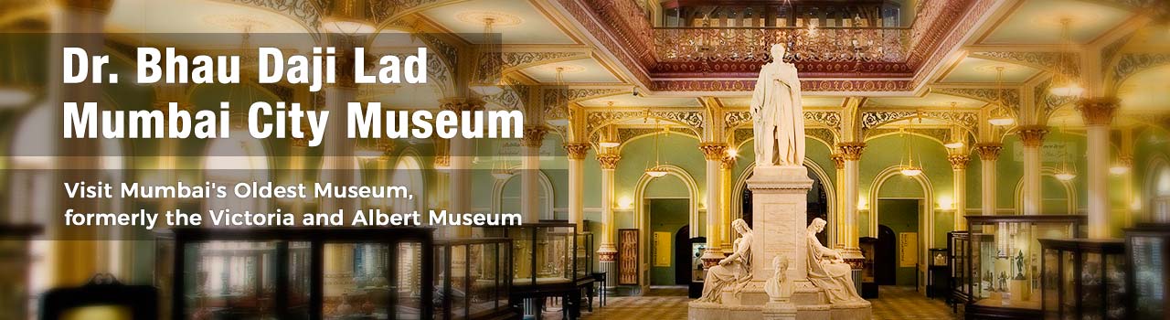 Museum Visit in Dr. Bhau Daji Lad Museum: Byculla (E)