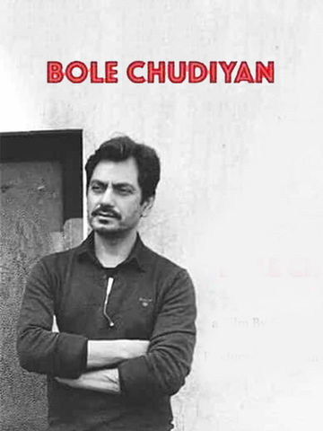 Bole Chudiyan