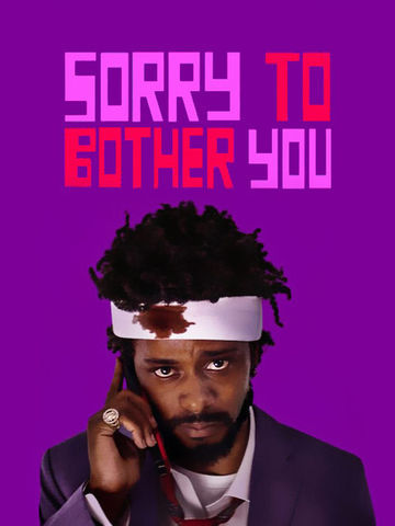 Sorry to Bother You