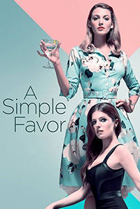 A Simple Favor A Simple Favor