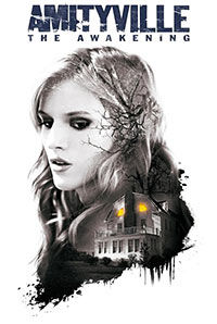 Amityville: The Awakening Amityville: The Awakening
