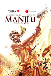 Manjhi - The Mountain Man Manjhi - The Mountain Man