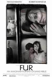 Fur: An Imaginary Portrait of Diane Arbus Fur: An Imaginary Portrait of Diane Arbus