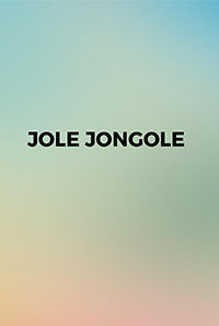 Jole Jongole Jole Jongole