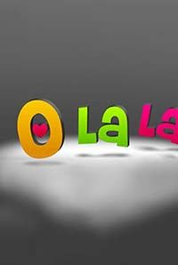 O La La O La La