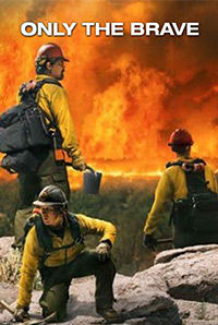 Only the Brave Only the Brave