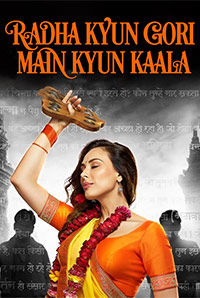 Radha Kyun Gori Main Kyun Kaala Radha Kyun Gori Main Kyun Kaala