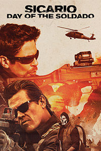 Sicario 2: Day of the Soldado Sicario 2: Day of the Soldado