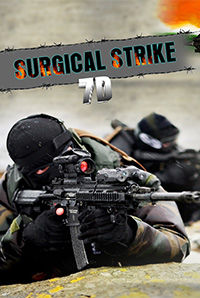 Surgical Strike (7D) Surgical Strike (7D)