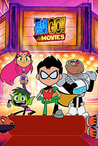 Teen Titans Go! To the Movies Teen Titans Go! To the Movies