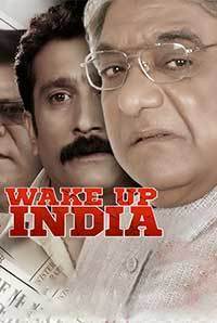 Wake Up India Wake Up India