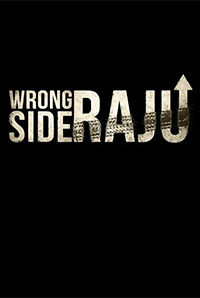 Wrong Side Raju Wrong Side Raju