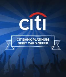 Citibank Platinum Debit Card Offer