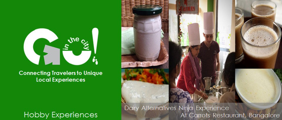 Dairy Alternatives Ninja Experience  in Bengaluru