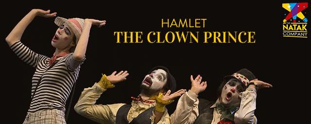 Hamlet The Clown Prince