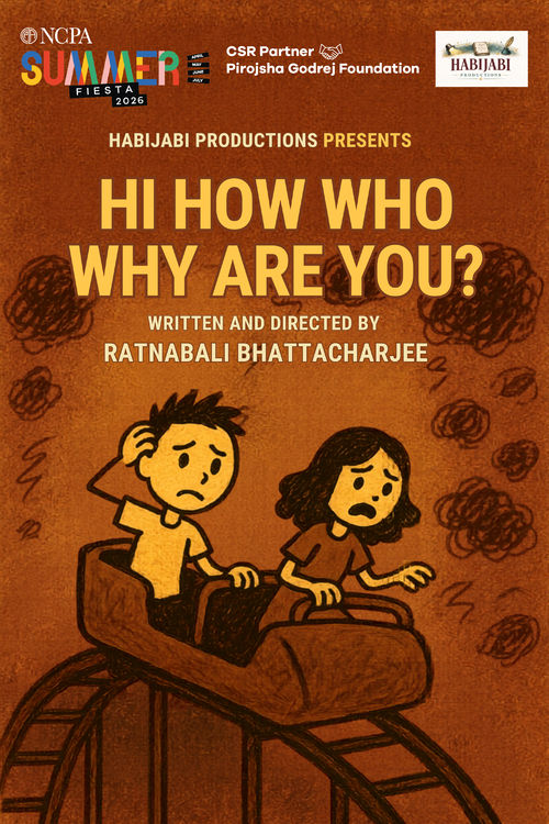 Hi How Who Why Are You? at BookMyShow