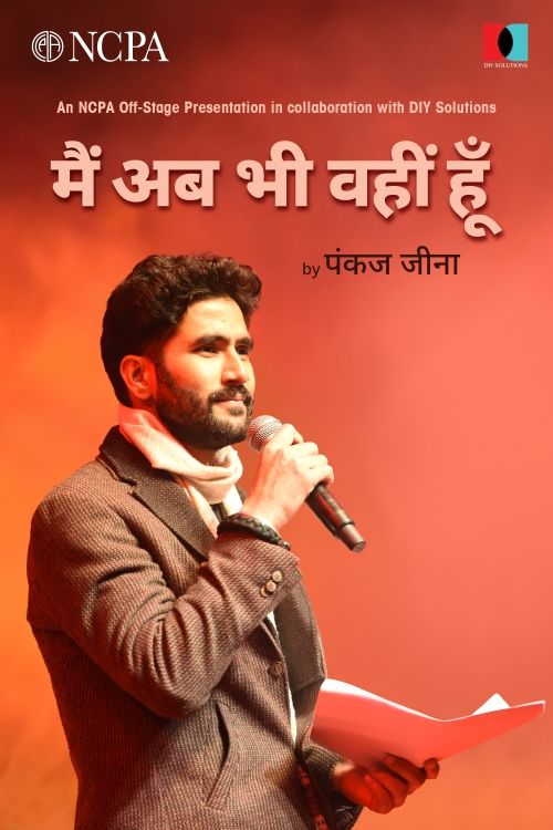 Main Ab Bhi Wahi Hoon by Pankaj Jeena at BookMyShow