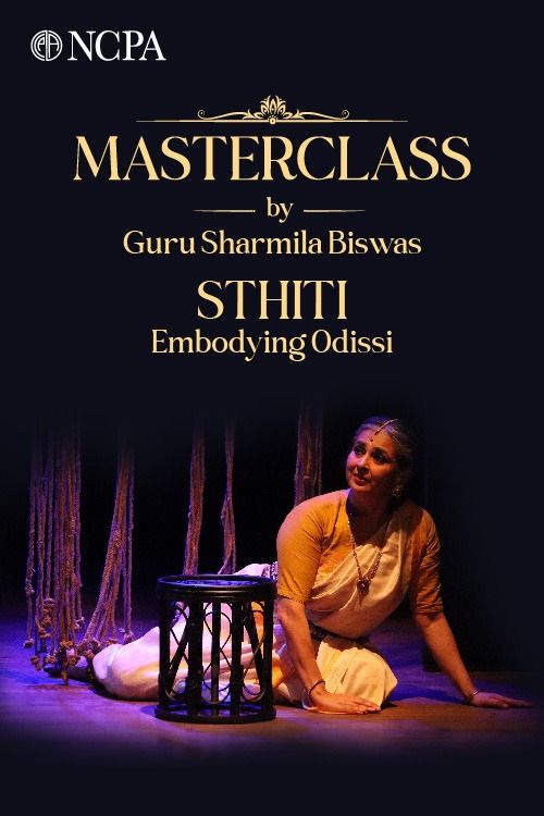 NCPA Masterclass by Guru Sharmila Biswas -STHITI at BookMyShow