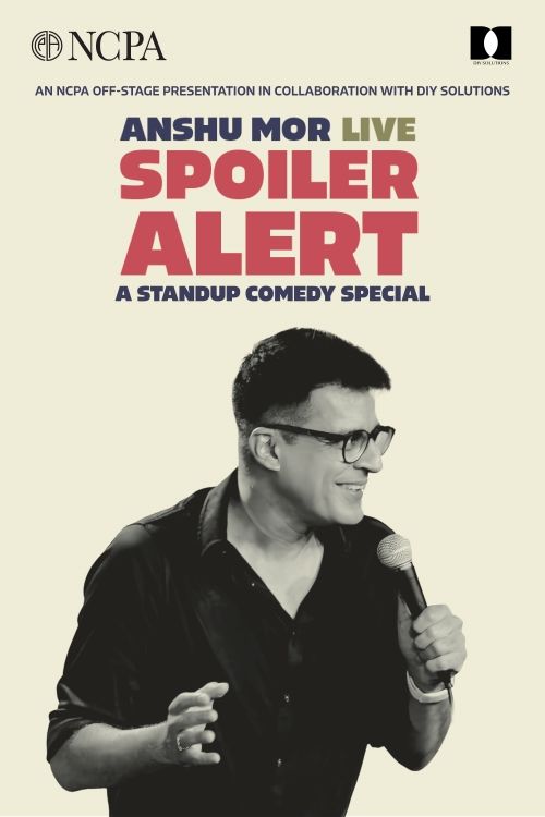 Spoiler Alert, A Standup Comedy Solo by Anshu Mor at BookMyShow