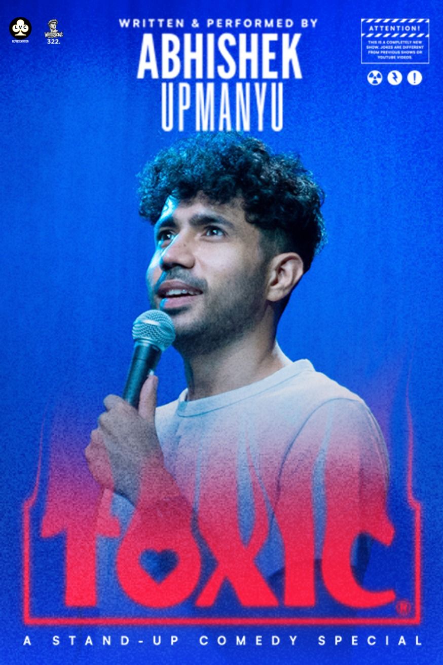 TOXIC - Abhishek Upmanyu Live at BookMyShow