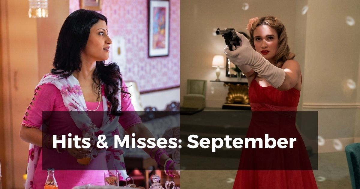 Hits And Misses September 2020 BookMyShow Blog