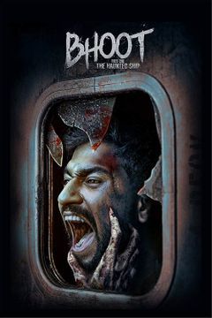 Book Tickets For Bhoot Part One The Haunted Ship Movie At Regal