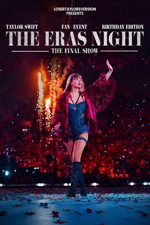 Taylor Swift's: The Eras Night 3.0
