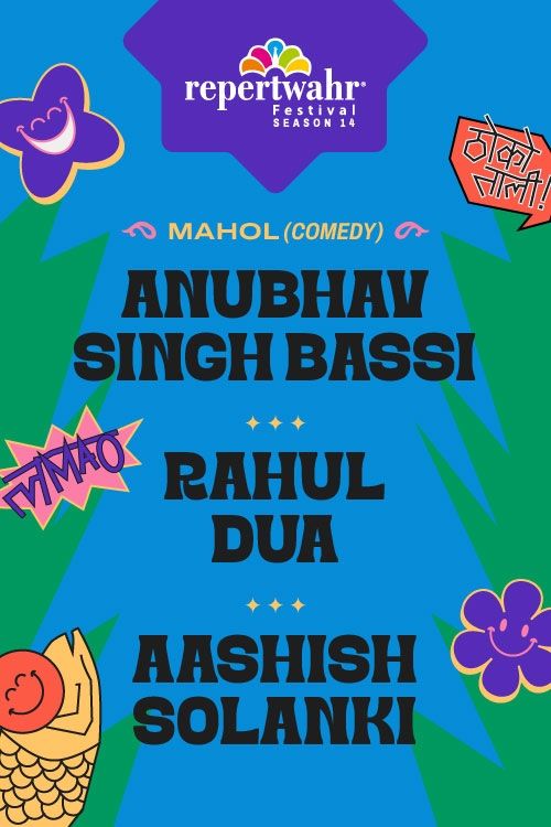 Mahol (Comedy) at Repertwahr Festival