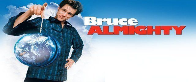 Bruce Almighty
