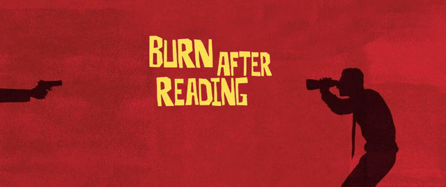 Burn After Reading