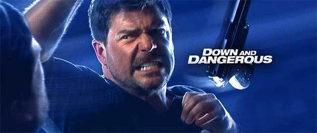 Down And Dangerous