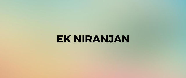Ek Niranjan