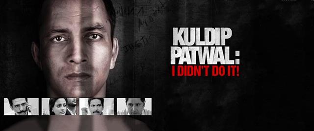 Kuldip Patwal: I Didn`t Do It!