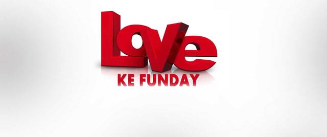 Love Ke Funday