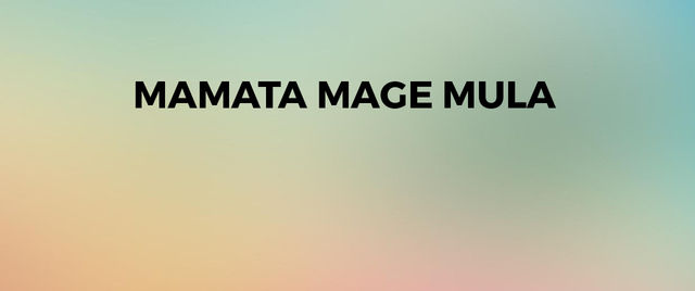 Mamata Mage Mula