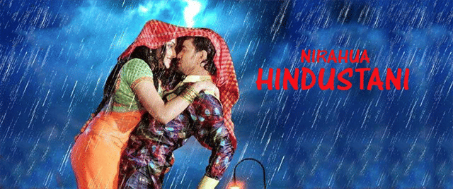 Nirahua Hindustani (Bhojpuri)